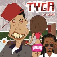 Tyga - Faded