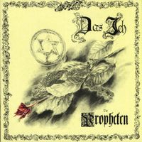 Das Ich - Die Propheten