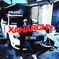 Lil Xan - Xanarchy