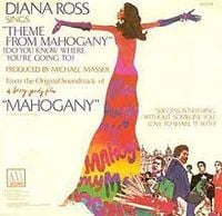 Diana Ross - Theme from Mahogany (Do You Know Where You're Going To)