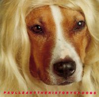 Paul Leary - History of Dogs