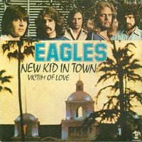 Eagles - New Kid in Town