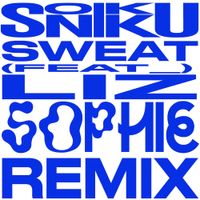 SONIKKU - Sweat (SOPHIE Remix)