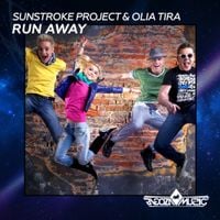 SunStroke Project & Olia Tira - Run Away