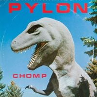 Pylon - Chomp