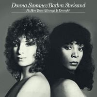 Barbra Streisand & Donna Summer - No More Tears (Enough Is Enough)