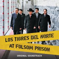 Los Tigres Del Norte - En Vivo desde la Prision de Folsom