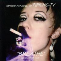 Genesis P-Orridge & Psychic TV - Breathe - Spoken Ambient Words