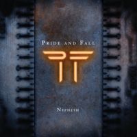 Pride And Fall - Nephesh
