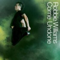 Robbie Williams - Come Undone