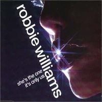Robbie Williams - She's The One / It's Only Us