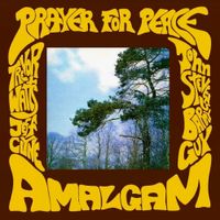 Amalgam - Prayer for Peace