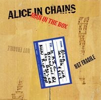 Alice in Chains - Man in the Box