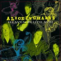 Alice in Chains - Heaven Beside You