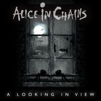 Alice in Chains - A Looking in View
