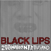 Black Lips - 200 Million Thousand