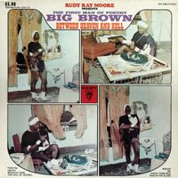Rudy Ray Moore / Big Brown - Between Heaven And Hell