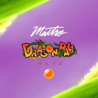 Maitro - Dragonball Wave III