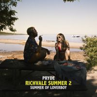 Pryde - Richvale Summer 2: Summer of Loverboy