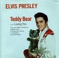 Elvis Presley - (Let Me Be Your) Teddy Bear / Loving You