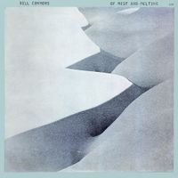 Bill Connors - Of Mist and Melting