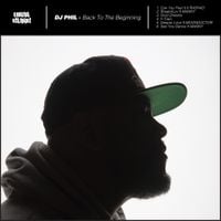 DJ Phil - Back To The Beginning