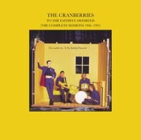 The Cranberries - To the Faithful Departed (The Complete Sessions 1996-1997)