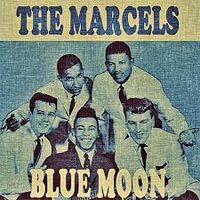 The Marcels - Blue Moon