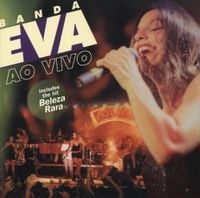 Banda Eva - Banda Eva Ao Vivo