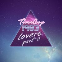 Timecop1983 - Lovers, Pt. 2