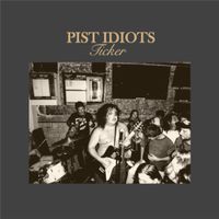 Pist Idiots - Ticker