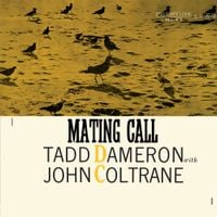 Tadd Dameron & John Coltrane - Mating Call