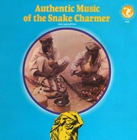 Iqbal Jogi & Party - Authentic Music of the Snake Charmer
