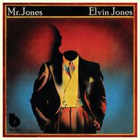 Elvin Jones - Mr. Jones