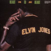 Elvin Jones - Heart to Heart