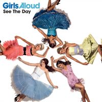 Girls Aloud - See the Day