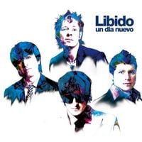 Libido - Un D&iacute;a Nuevo