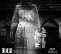 Shinkiro - Archive: Volumes I - III