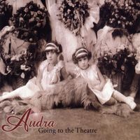 Audra - Going To The Theatre