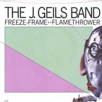 The J. Geils Band - Freeze-Frame