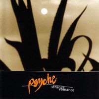 Psyche - Strange Romance