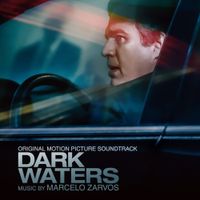 Marcelo Zarvos - Dark Waters