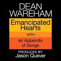 Dean Wareham - Emancipated Hearts