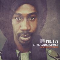 Meta And The Cornerstones - Ancient Power