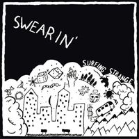 Swearin' - Surfing Strange