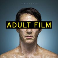 Tim Kasher - Adult Film