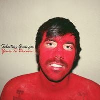 Sebastien Grainger - Yours to Discover