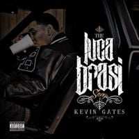 Kevin Gates - The Luca Brasi Story