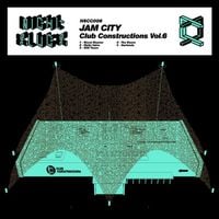 Jam City - Club Constructions Vol. 6