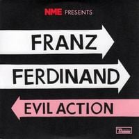 Franz Ferdinand - Evil Action